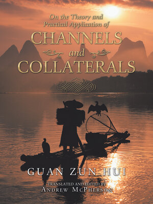 cover image of On the Theory and Practical Application of Channels and Collaterals